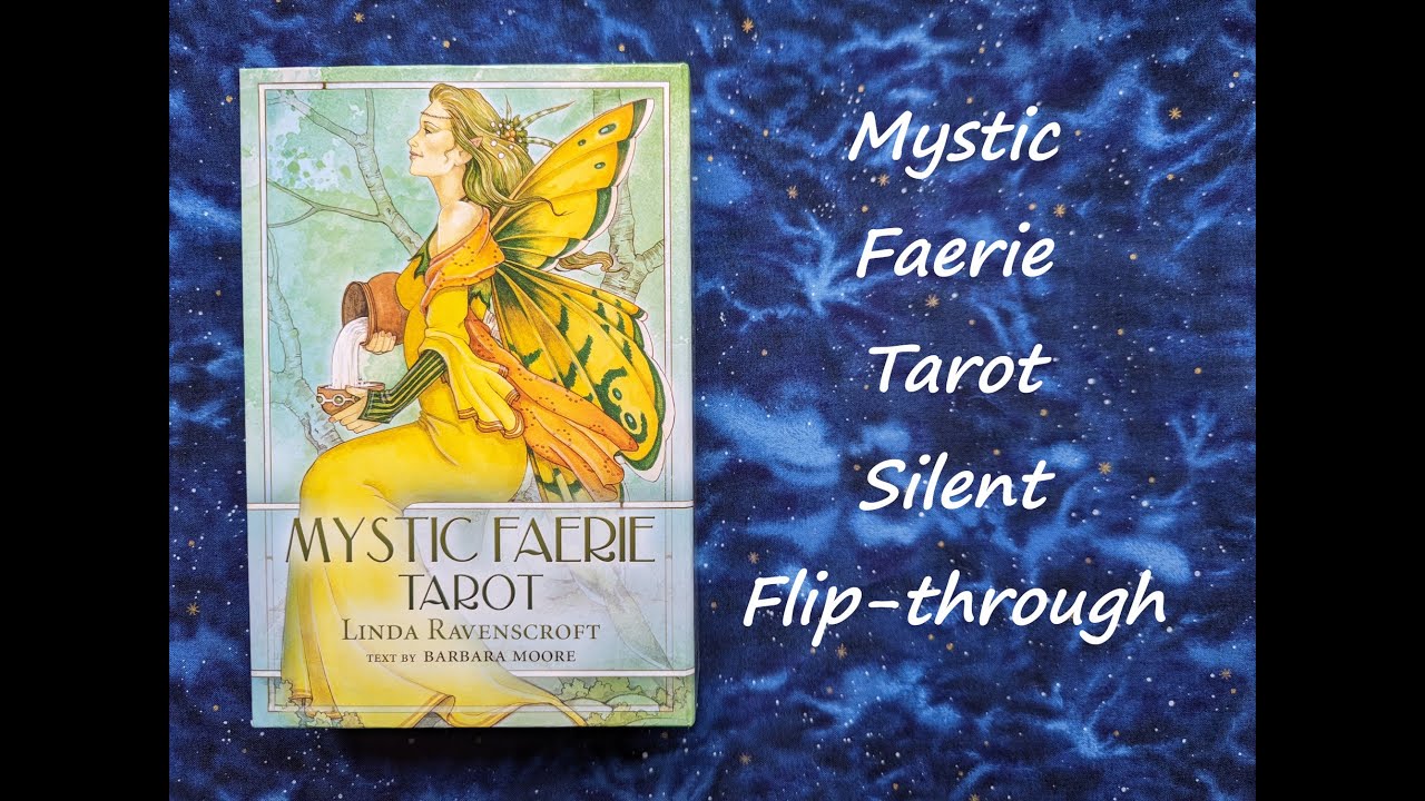 Mystic Faerie Tarot - Silent Flip-through