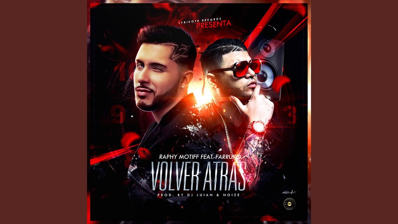 Volver Atras (feat. Farruko)