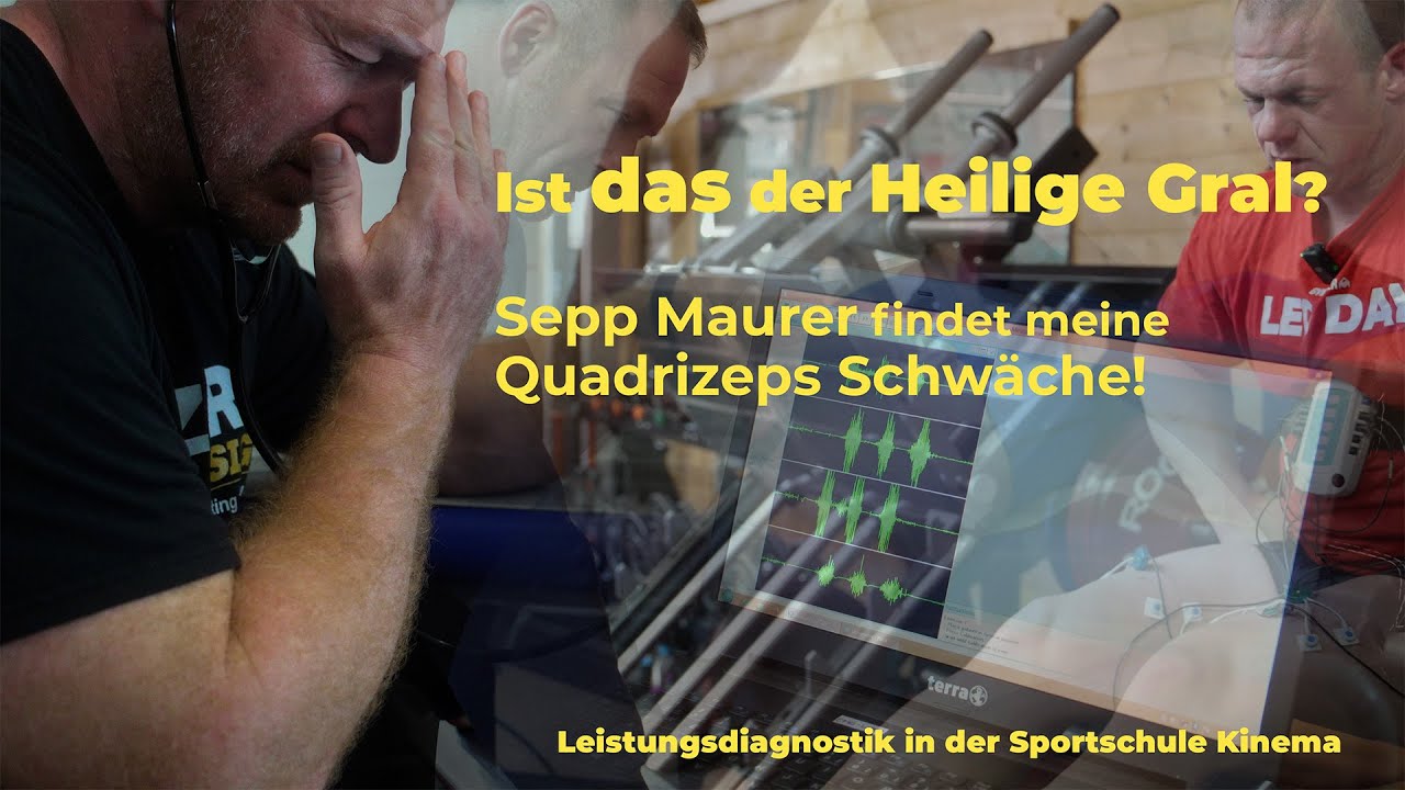 Ist das der Heilige Gral? Sepp Maurer findet meine Quadrizeps Schwäche!