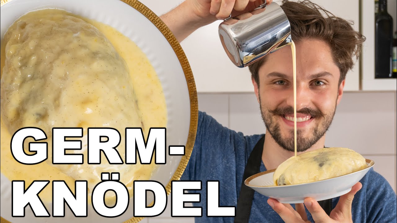 Perfekte Germknödel mit göttlicher Vanillesauce
