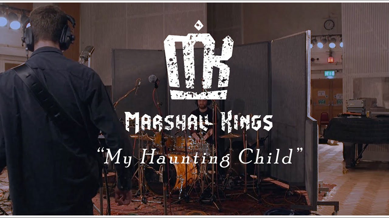 Marshall Kings - MY HAUNTING CHILD