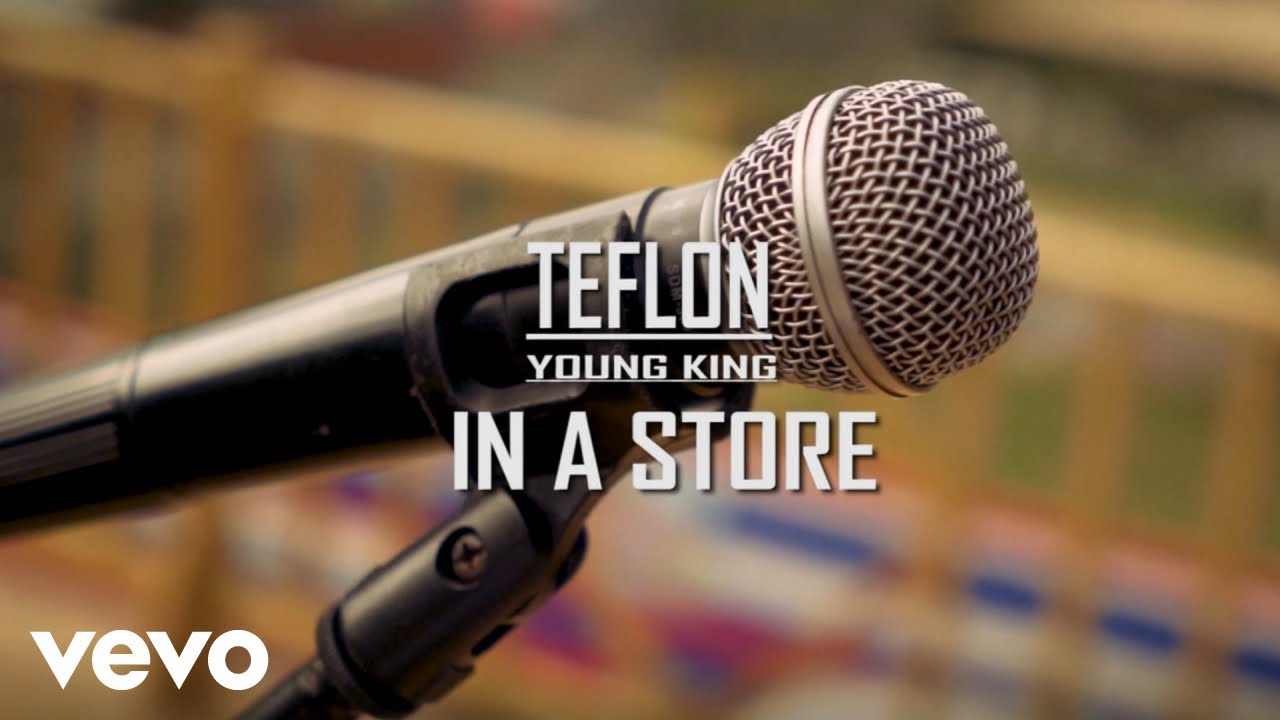 Teflon Young King - In A Store (Official Video)