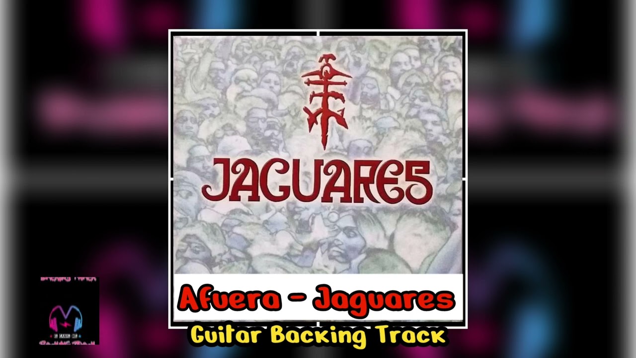 Afuera (Con voz) | Guitar Backing Track | Pista sin guitarra | Jaguares/Caifanes