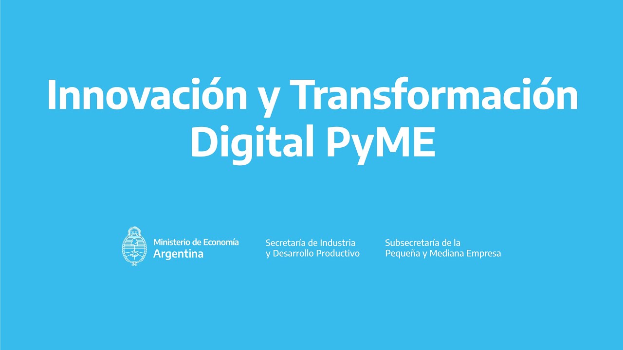 Innovación y Transformación Digital PyME