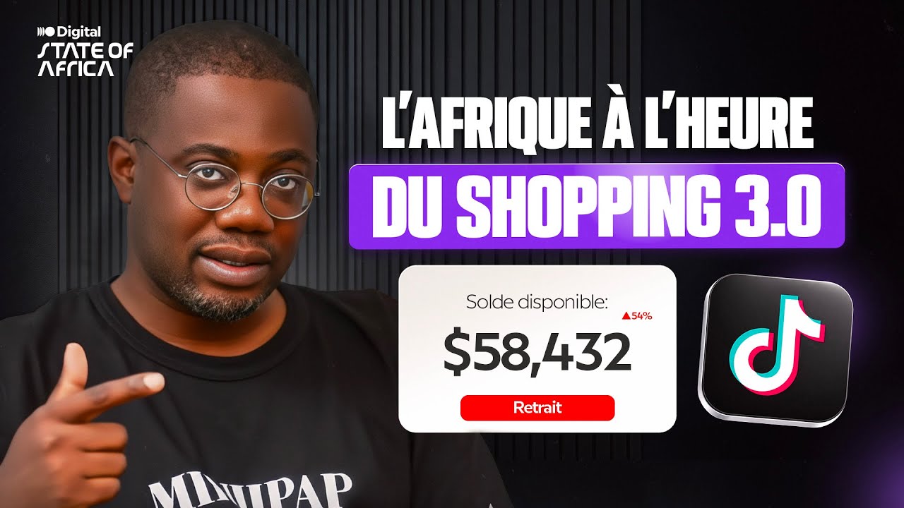 TikTok est en train de changer la façon dont l’Afrique achète I DIGITAL STATE OF AFRICA