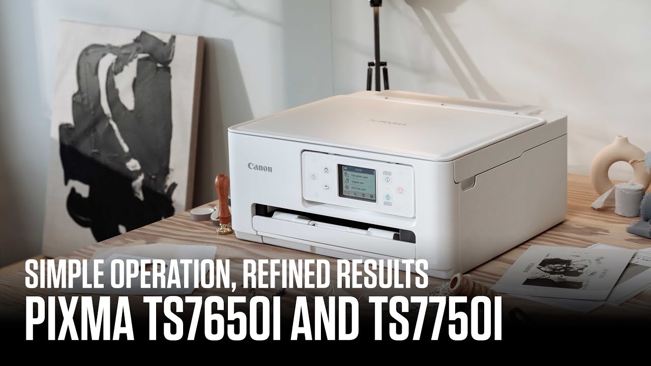 Introducing the new Canon PIXMA TS7650i & TS7750i - Simple operation, refined results