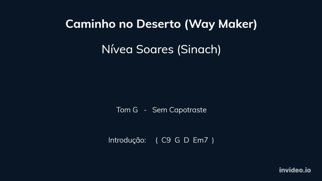 CAMINHO NO DESERTO, Nívea Soares - Cifra e Letra - (Sem capotraste)