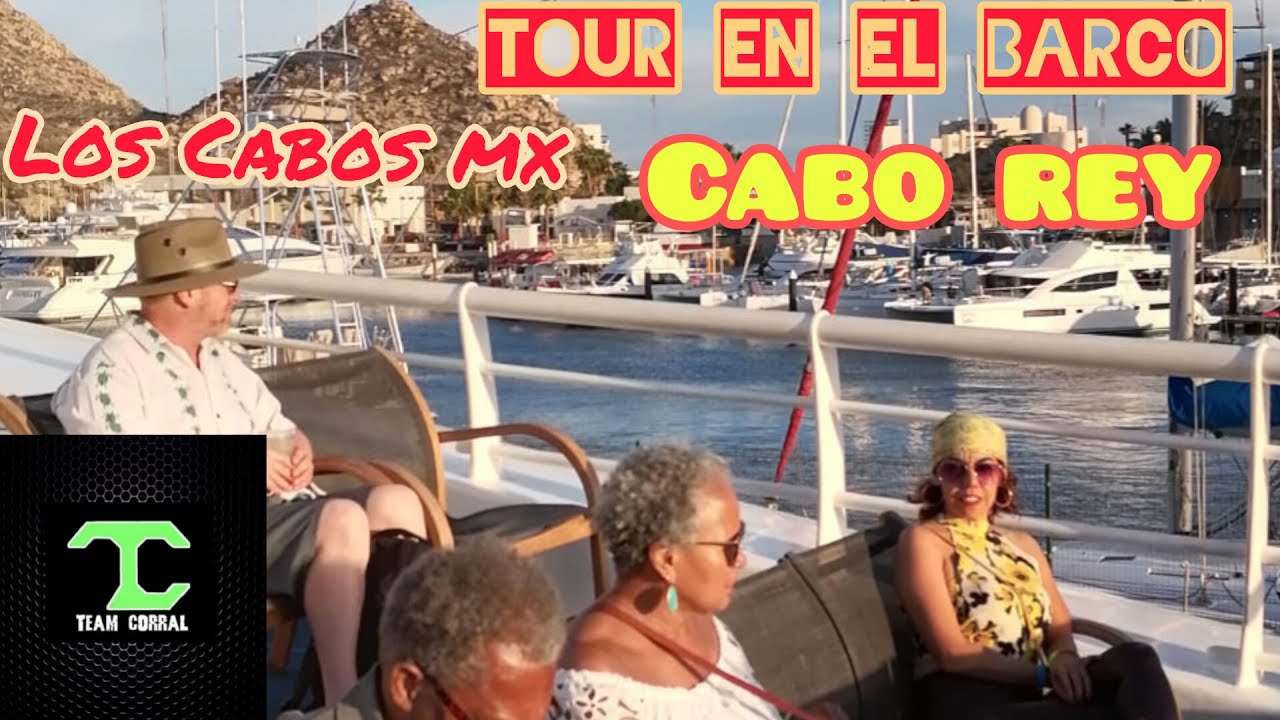 LOS CABOS BC,MX, tour en el barco CABO REY, playa del amor y del divorcio y el Arco!!!