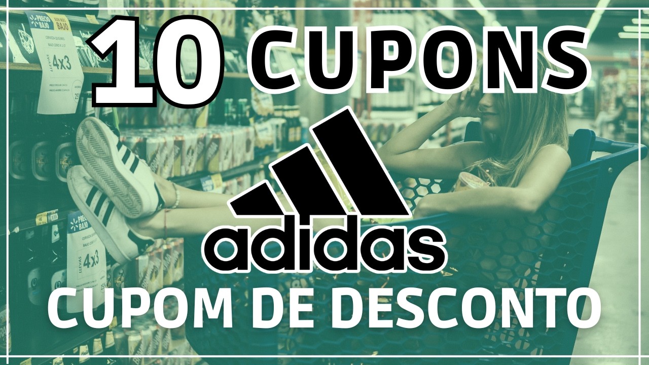 Cupons ADIDAS Fevereiro 2026 CUPOM DE DESCONTO ADIDAS código promocional site primeira compra tenis