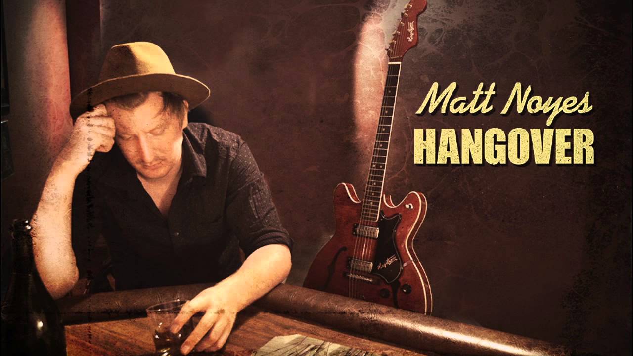 Matt Noyes - Hangover (Official Audio)
