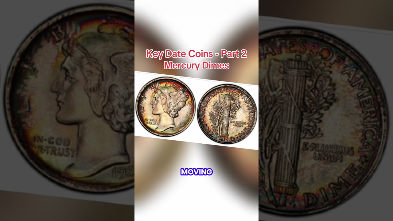 Key Date Coins- Part 2: Mercury Dimes