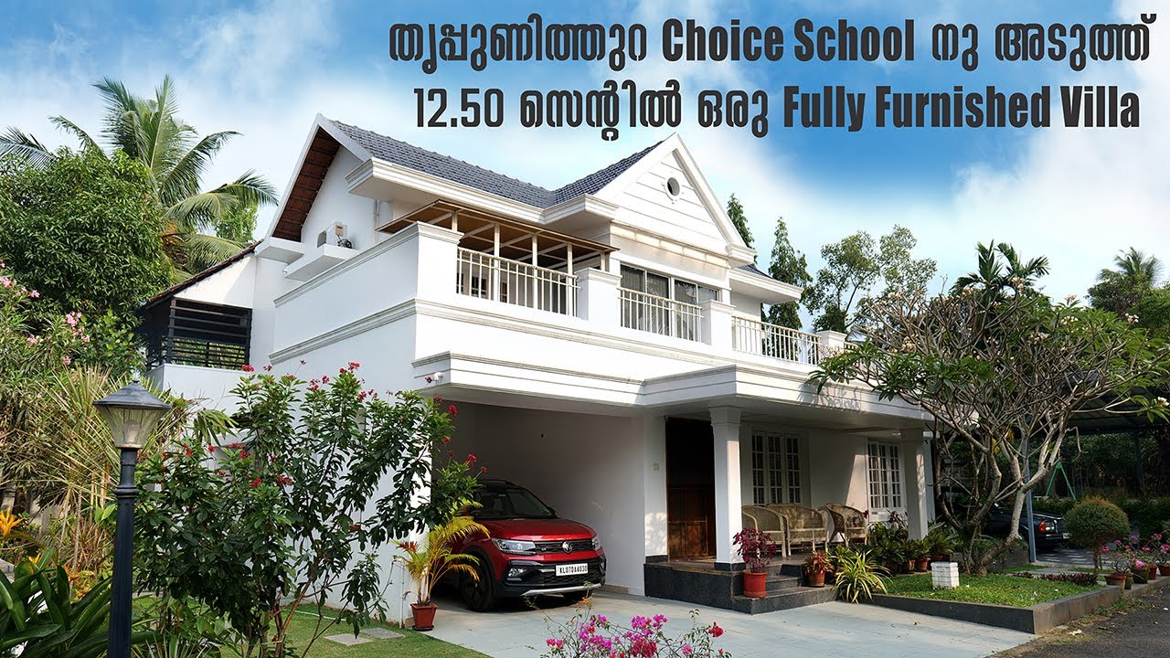 Posh villa In Thrippunithura Nr. Choice School | Fully Furnished | 12.50 cents land