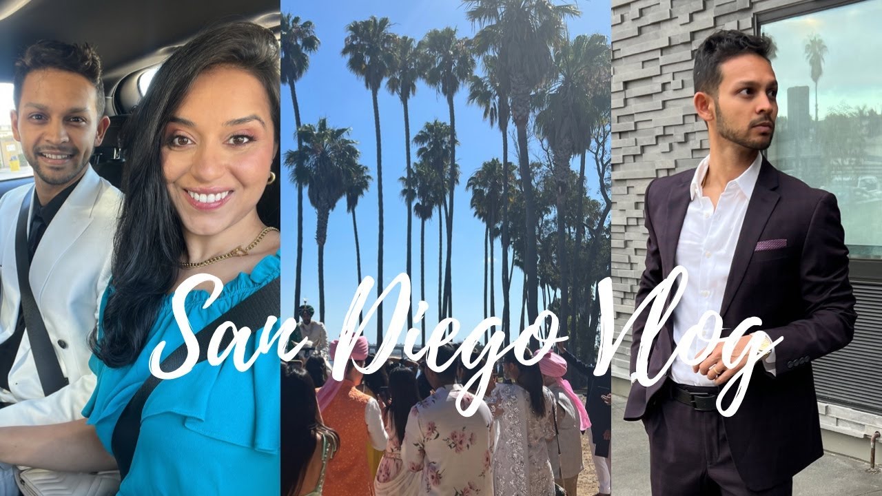 San Diego Weekend Getaway | Indian Wedding | VLOG