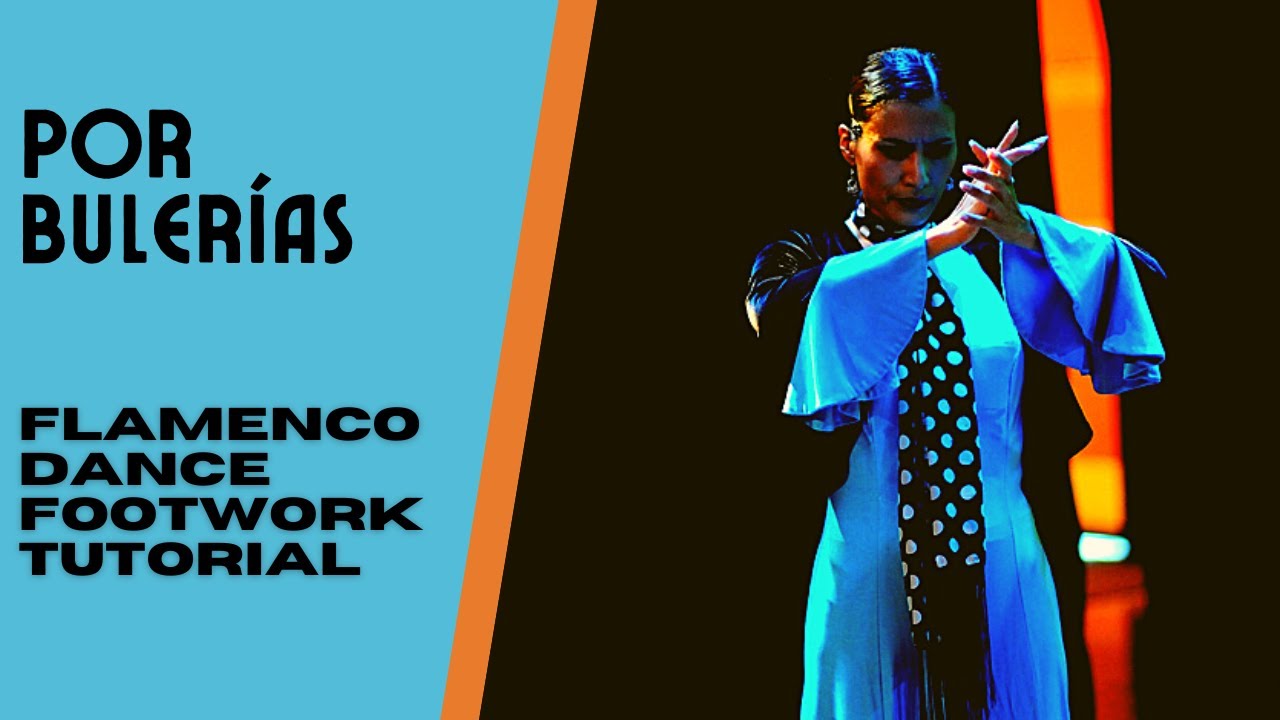 Flamenco Dance Tutorial 