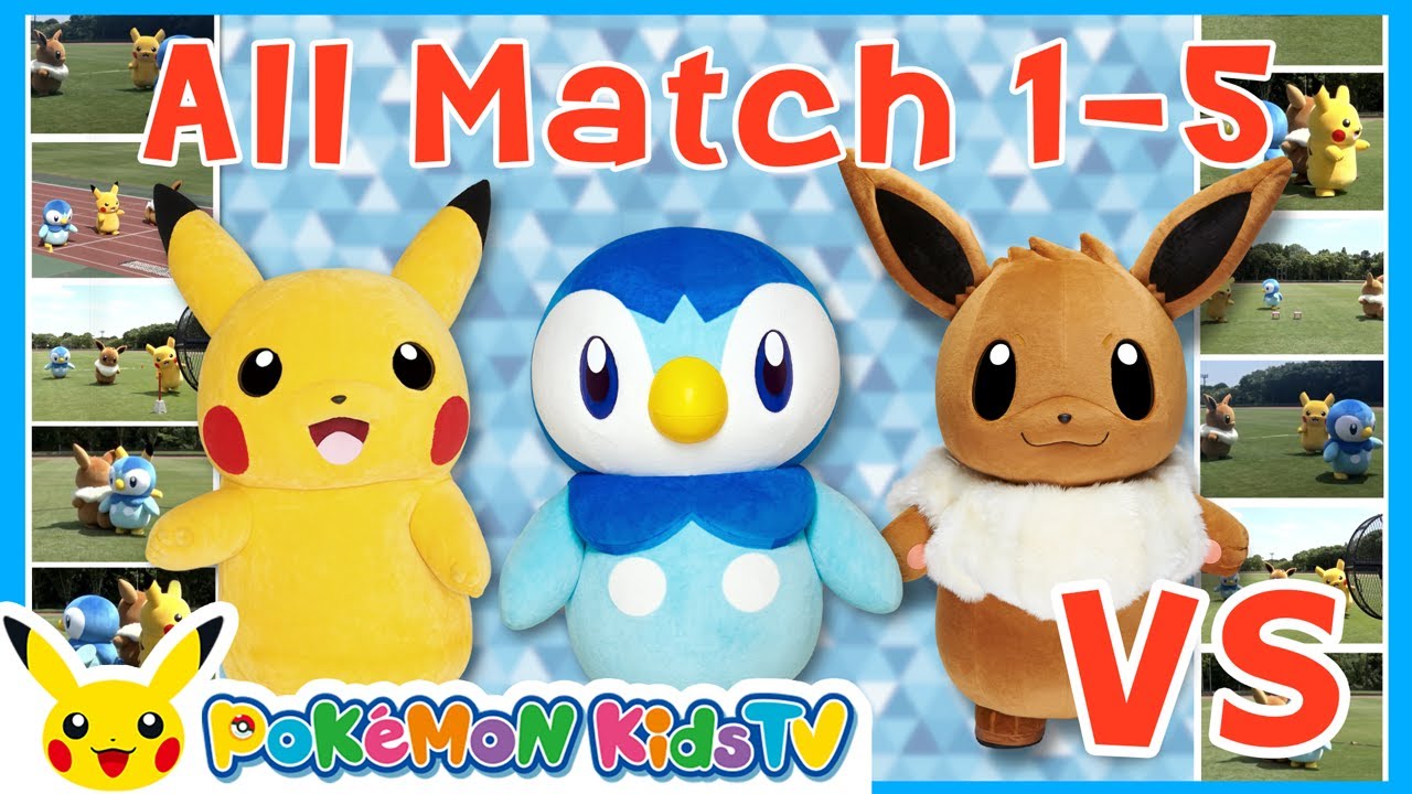 Piplup vs Pikachu vs Eevee : All Match Compilation | Pokémon Fun Video | Pokémon Kids TV​
