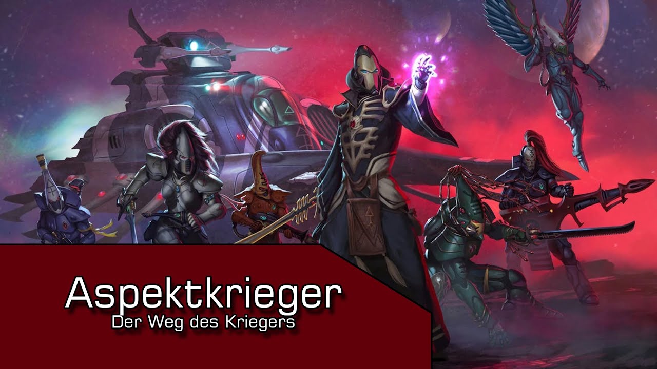 Die Aspektkrieger der Eldar