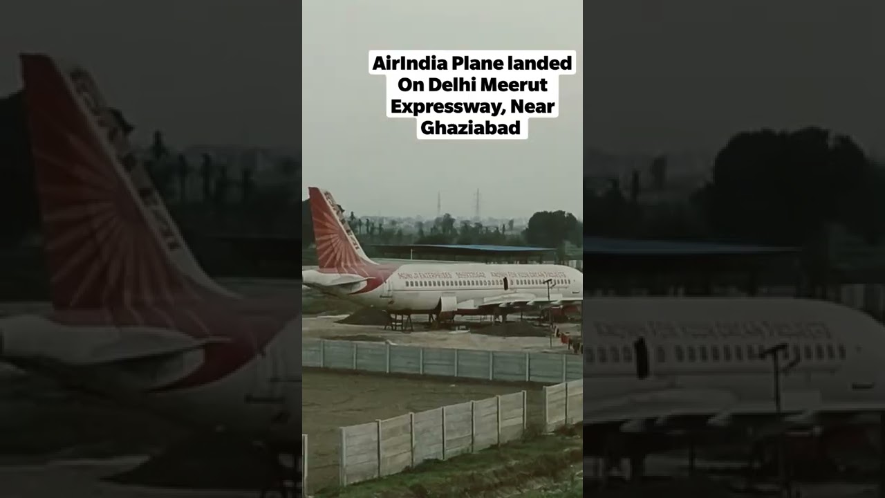 Air India Plane Landed at Delhi Meerut Expressway, Near Ghaziabad 😳 #ghaziabad #airplane #airindia