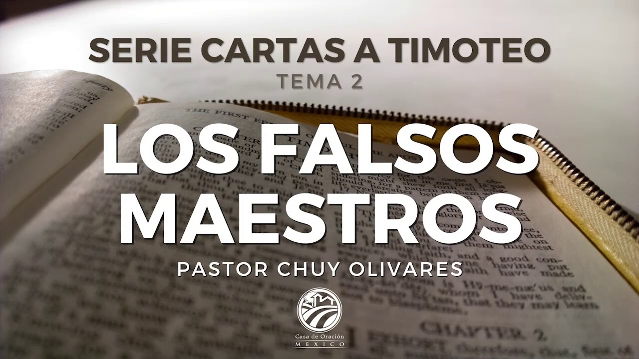 Chuy Olivares - Los falsos maestros