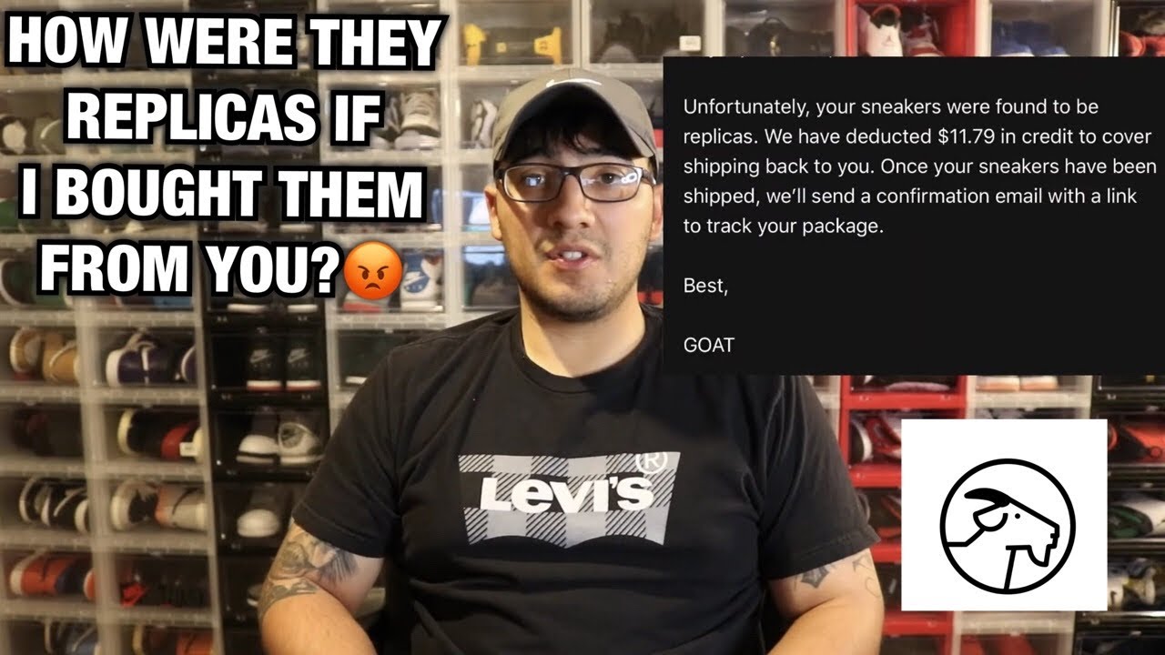 I BOUGHT A SHOE FROM GOAT, THEN SOLD IT BACK ON GOAT AND THEY SAID IT WAS A REPLICA!