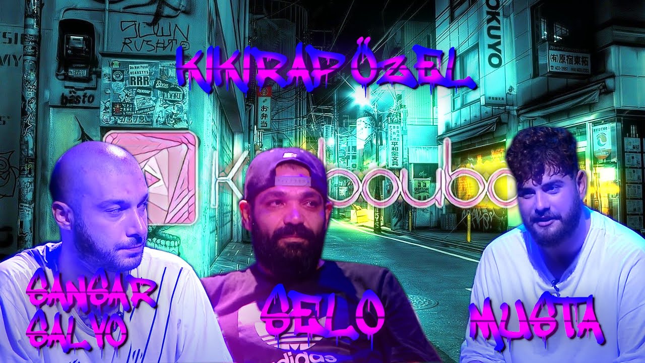 KikiRAP Muşta - Selo - Sansar (Özel Bölüm) #KikiRap #KikiBouba #TürkçeRap