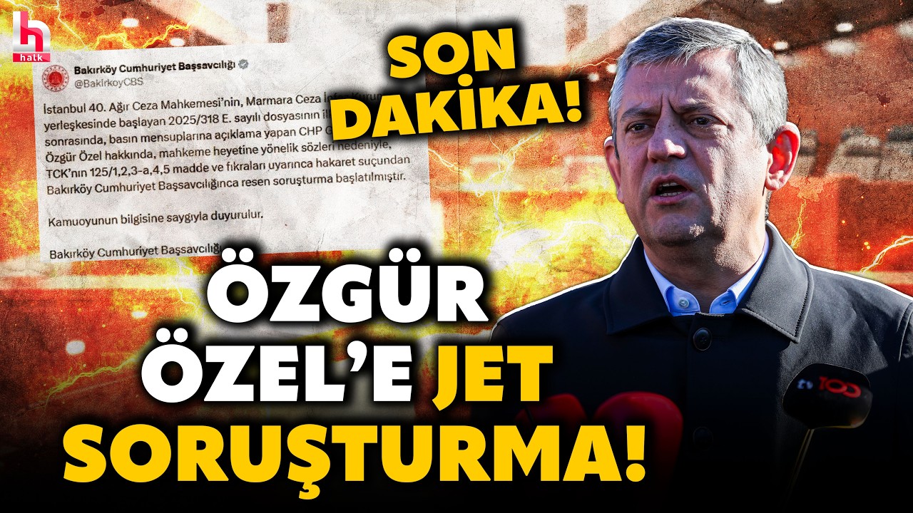 SON DAKİKA! CHP LİDERİ ÖZGÜR ÖZEL'E 'IŞIK HIZINDA' SORUŞTURMA! İşte sebep gösterilen o konuşması...