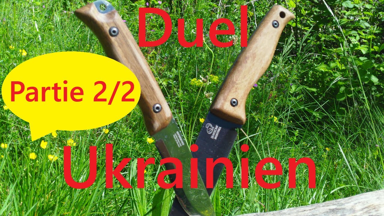 Duel Ukrainien - Beavercraft vs BPS Knives - Part 2/2