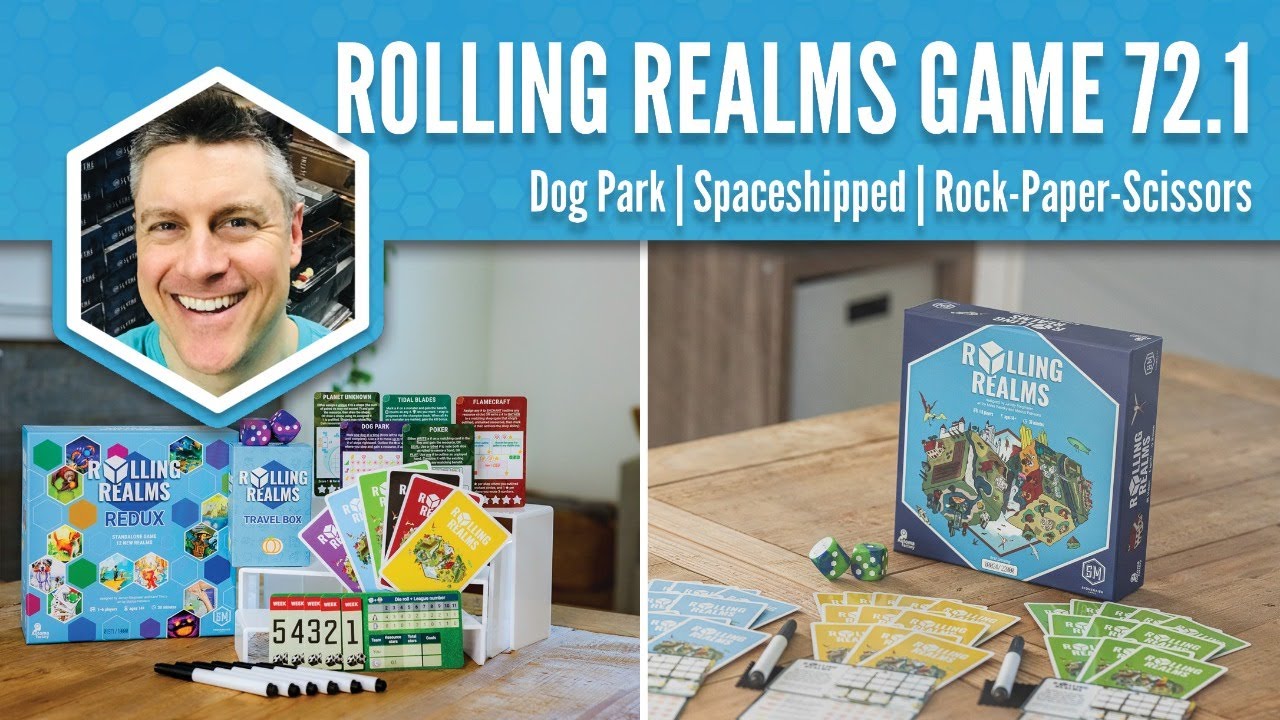 Dog Park, Spaceshipped, Rock-Paper-Scissors (Rolling Realms Game 72 Round 1)