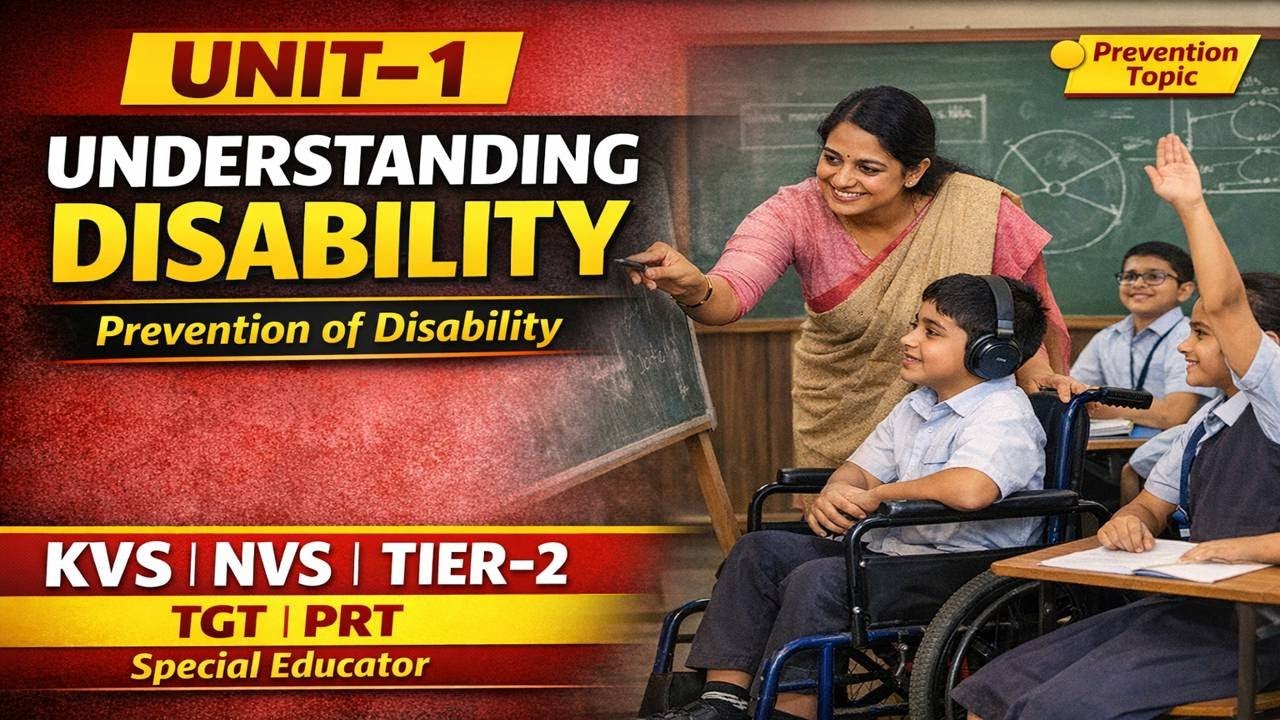दिव्यांगता की रोकथाम | KVS NVS Tier-2 | TGT + PRT Special Educator
