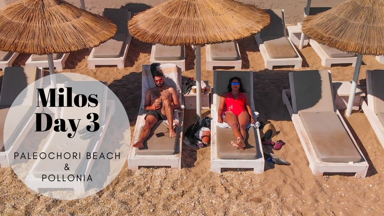 Milos, Greece - Day 3 (Paleochori Beach and Pollonia!)