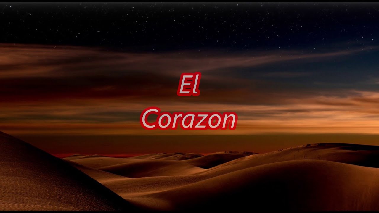 El Corazon Full Extended Version