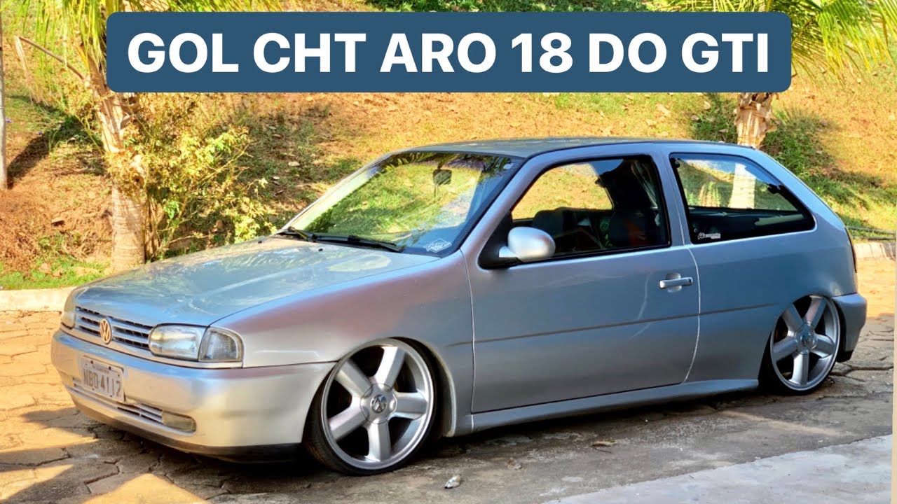 GOL CHT COM AR CONDICIONADO E RODAS ARO 18 + SONZEIRA
