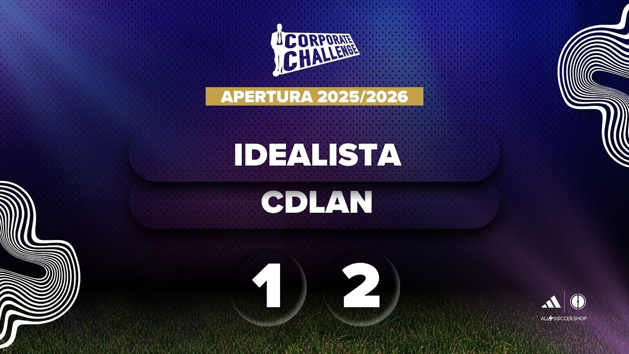 IDEALISTA v CDLAN - Corporate Challenge Apertura Sportland 2025/2026