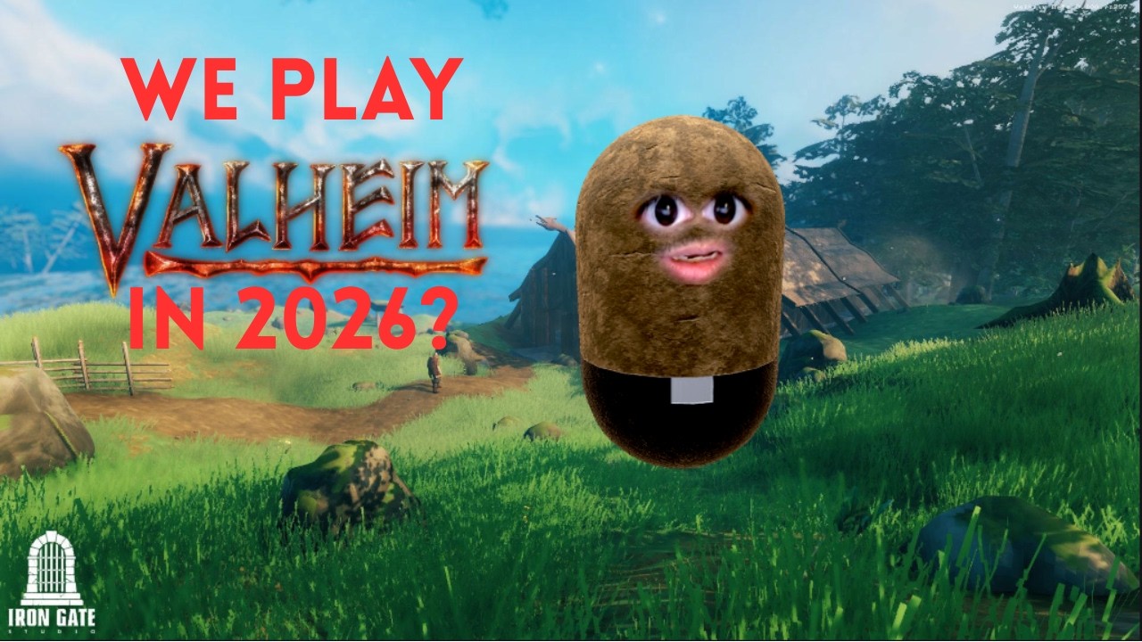 The Gang Plays Valheim (in 2026?!) Part 4 We Go Exploring?