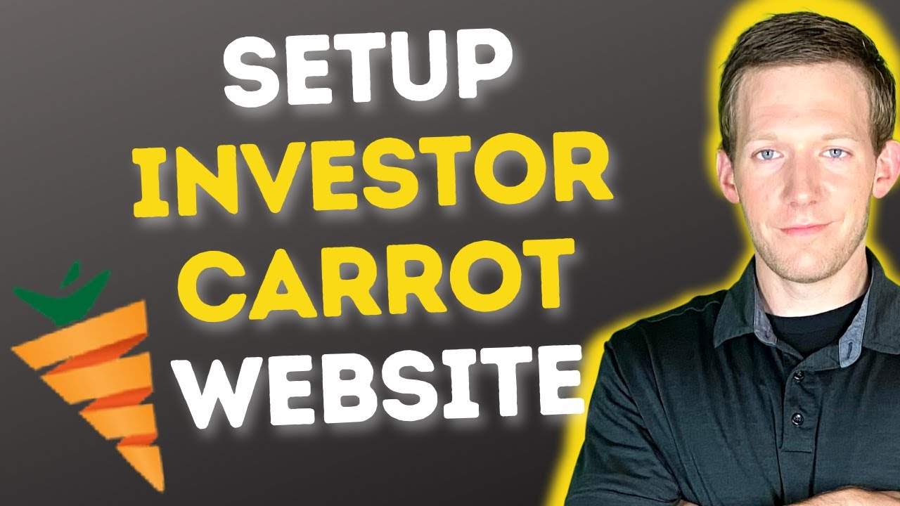 How To Setup Investor Carrot Website For Real Estate Investors (REI's) 🚀 Super Easy Tutorial