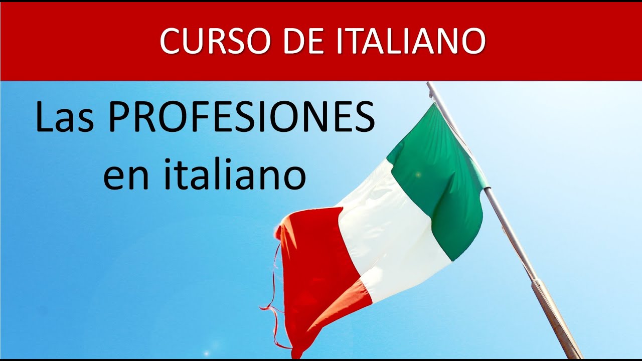 Curso de Italiano - Las profesiones en italiano
