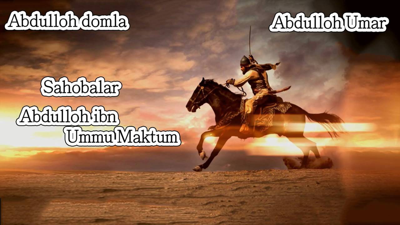 Abdulloh domla - Abdulloh ibn ummu Maktum