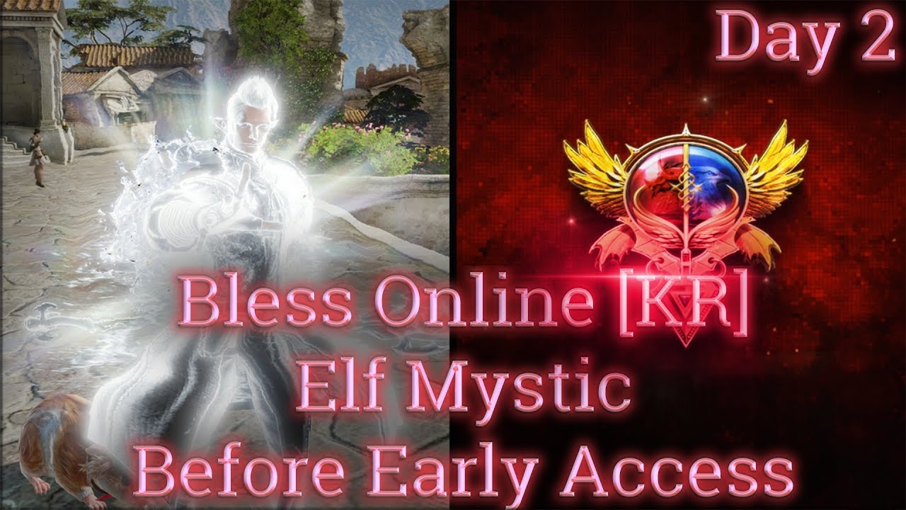 🏰Bless Online [Emissary] (Korean Server) Elf Mystic 29-50 Rush Before Early Access #2