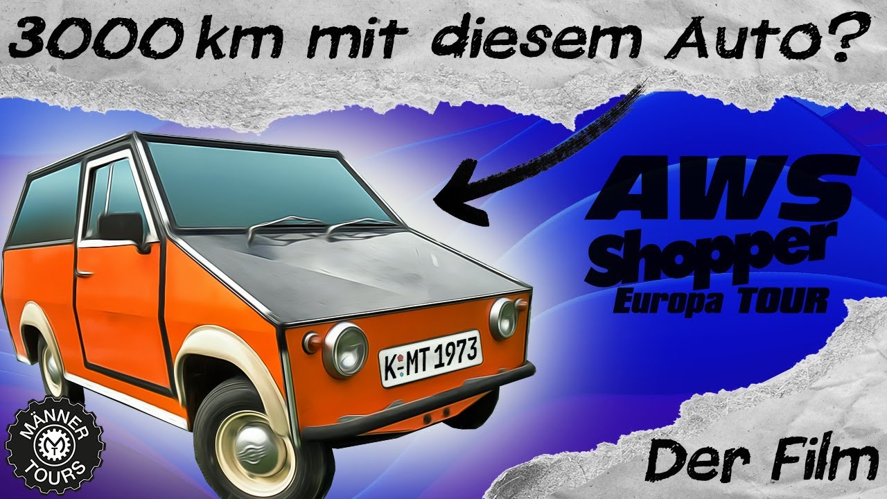 AWS Shopper Tour -  3000 Km mit diesem Auto?  Der Film
