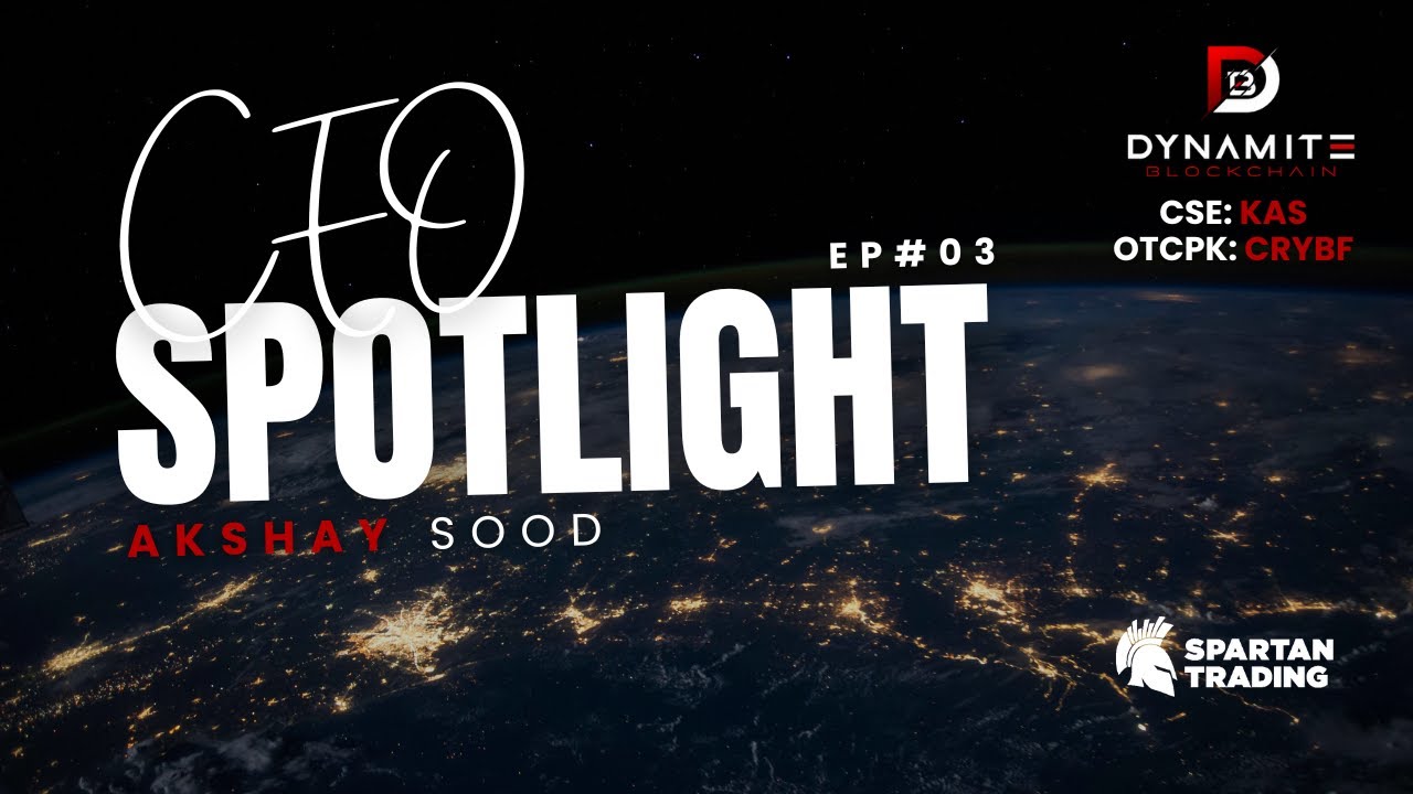 CEO Spotlight with Dynamite Blockchain Corp.