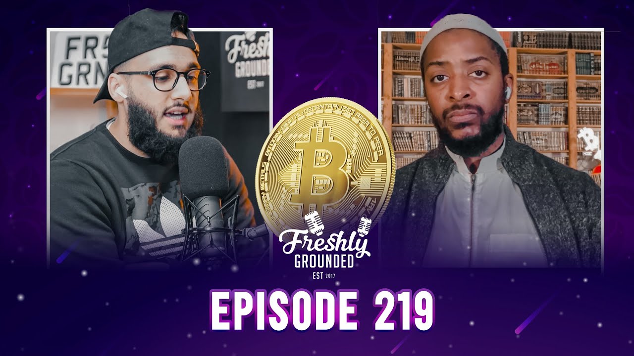 Why Muslims are Buying Bitcoin | #219 Muawiyyah Tucker
