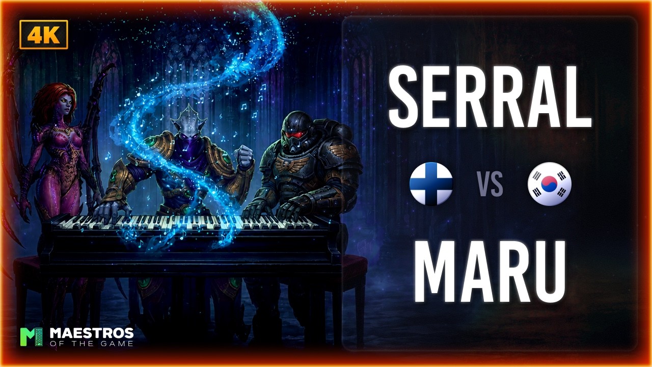 HIT! Serral VS Maru LAN Maestros of the Game 2