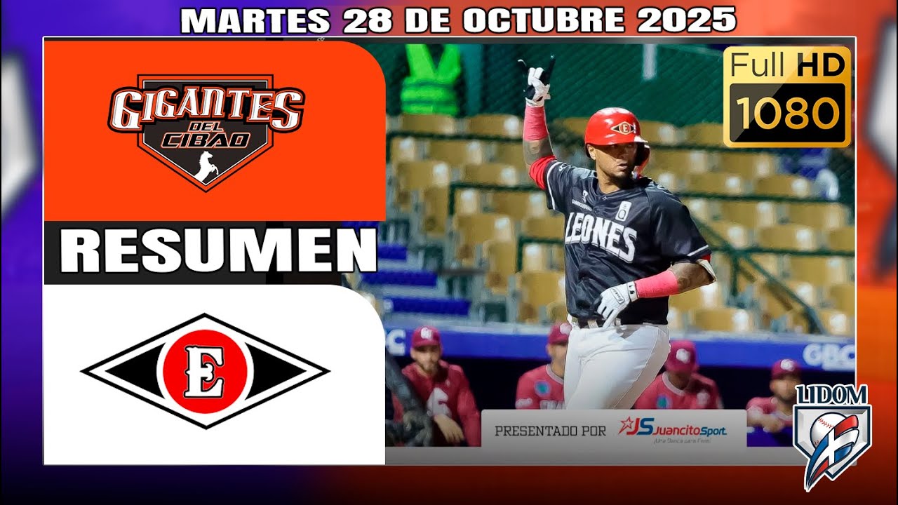 LEONES DEL ESCOGIDO GIGANTES DEL CIBAO  RESUMEN COMPLETO | ROUND ROBIN LIDOM 2025 ⚾ OCT 2025