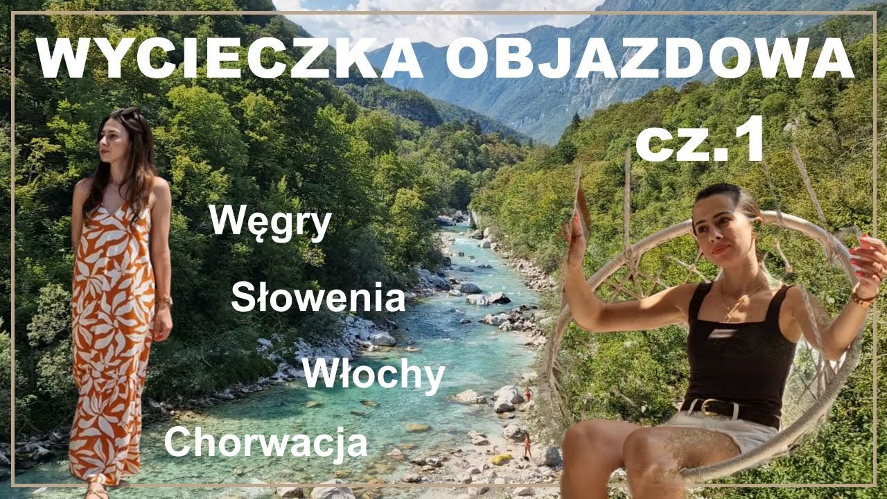 WAKACJE 2025 objazdówka SAMOCHODEM  cz.1 Węgry, Słowenia