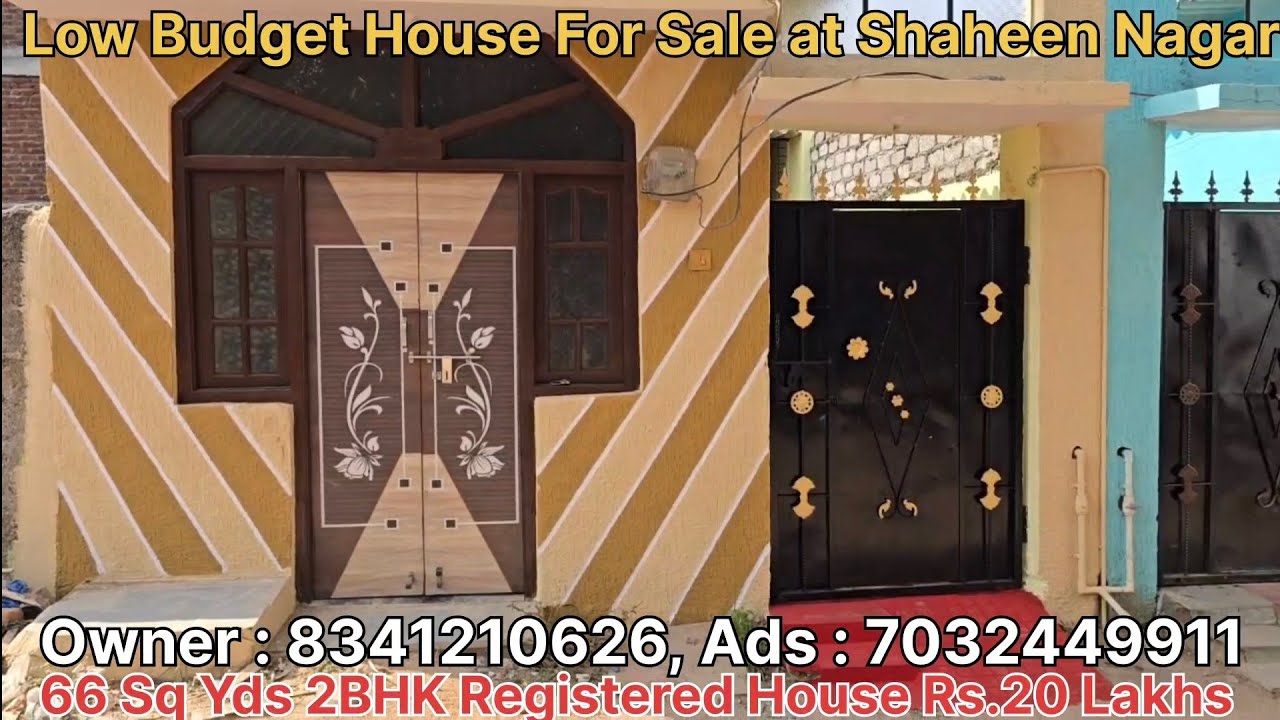 66 Sq Yds Low Budget Registered Independent #houseforsale at Shaheen Nagar ChandrayanGutta Hyderabad