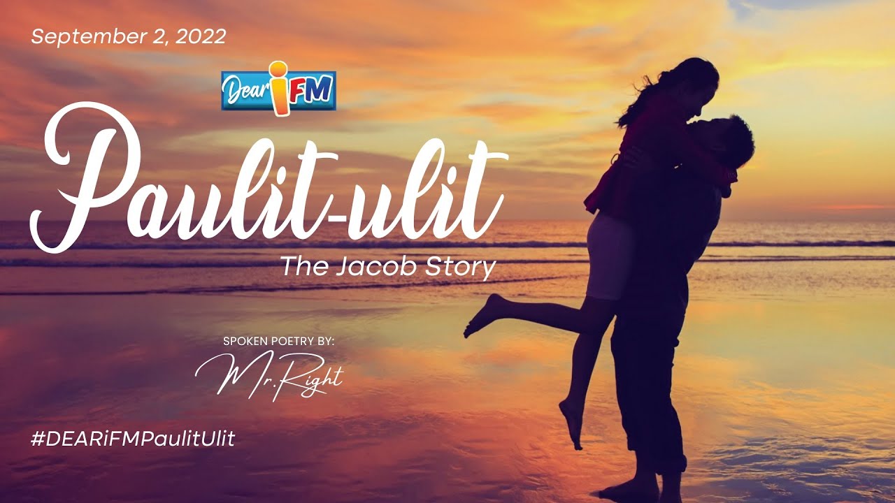 Dear iFM | PAULIT - ULIT - The Jacob Story