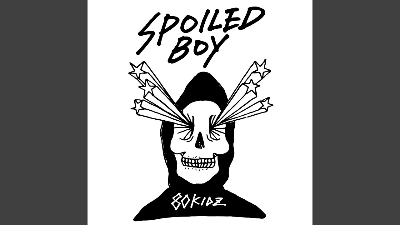 Spoiled Boy