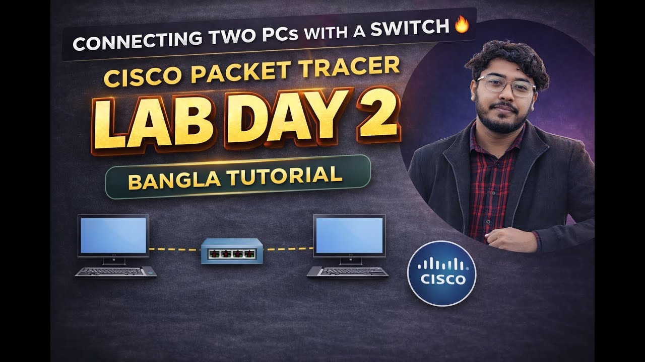 Connecting Two PCs with a Switch 🔥 | Cisco Packet Tracer Lab Day 2 | Bangla Tutorial