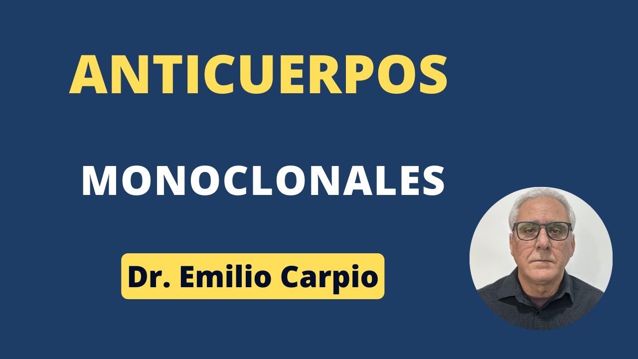 Anticuerpos: Monoclonales
