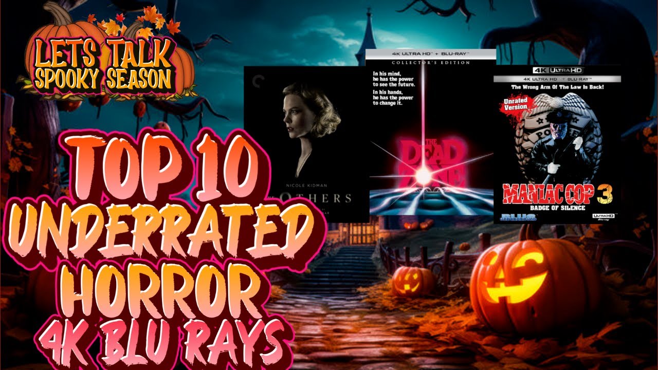 Top 10 Underrated Horror 4K blu rays