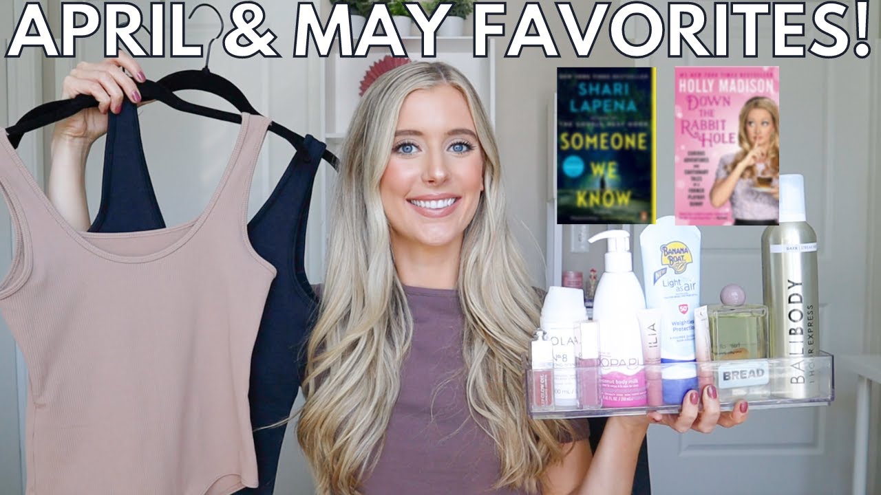 April & May Favorites 2021! Beauty & Lifestyle Favorites- Haircare, Skincare, Makeup, Books